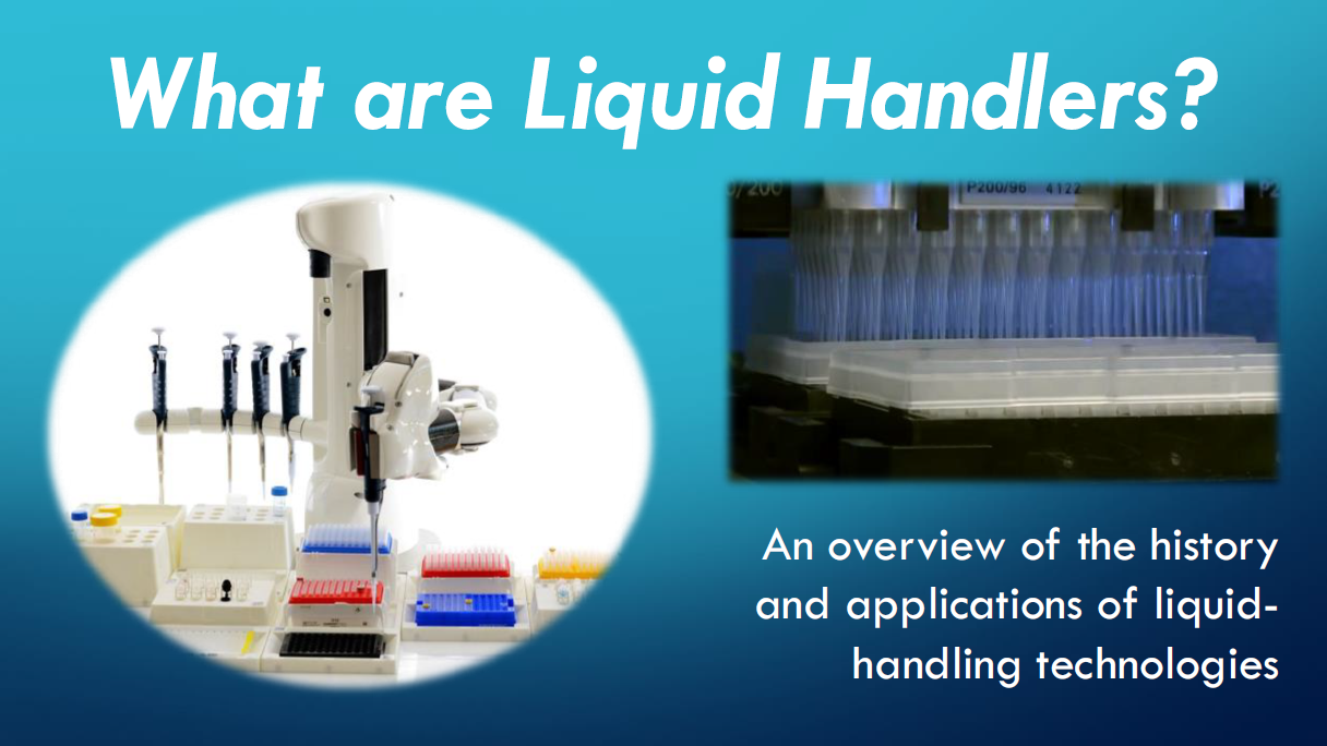 What are Liquid Handlers?